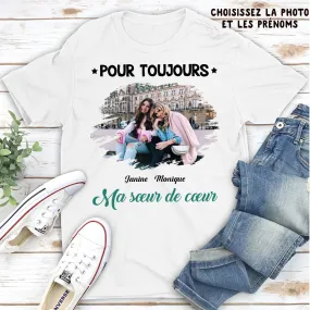 T-shirt Photo Personnalisé - Sœur De Cœur