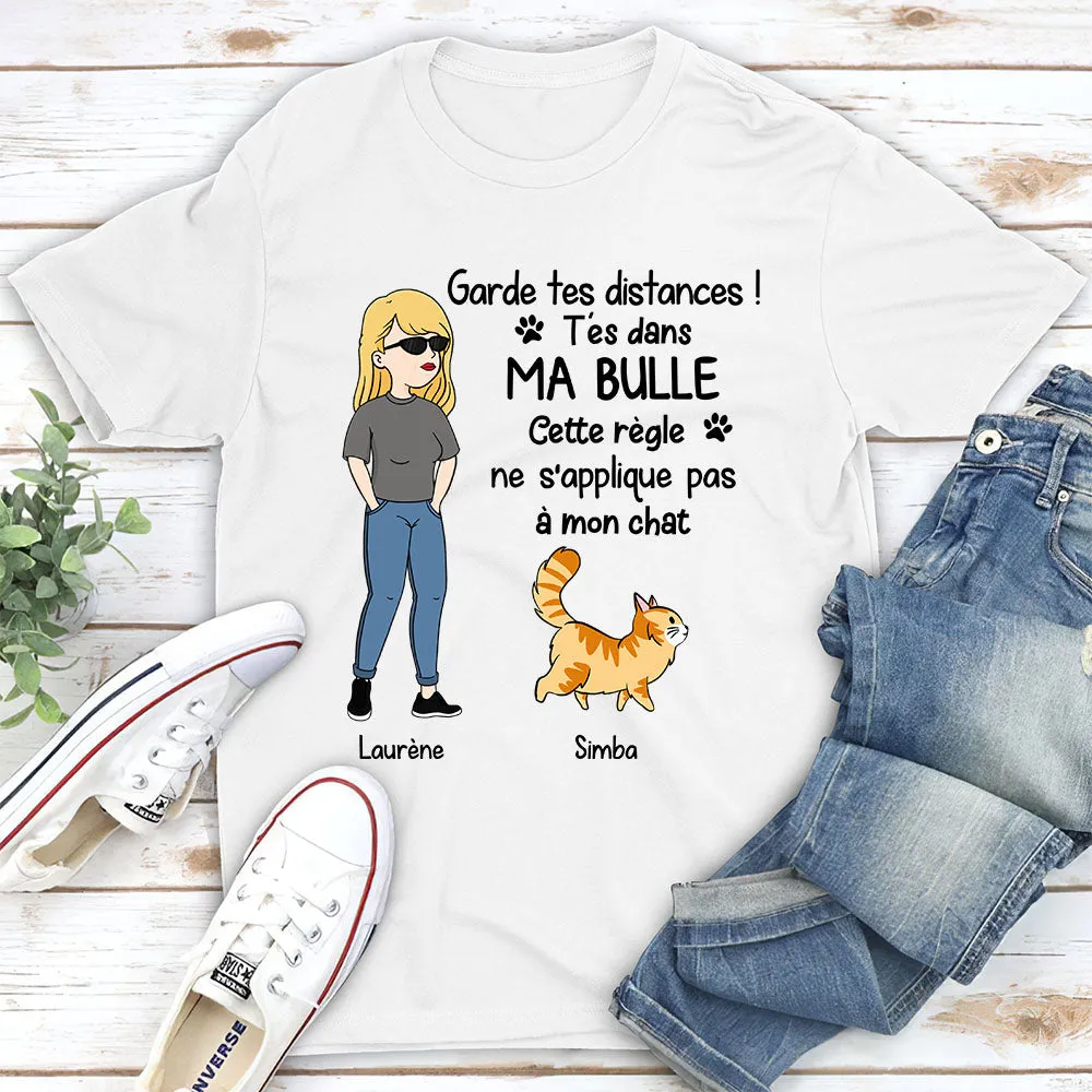 T-shirt Unisex Personnalisé - Il Y A Que Les Chats Qui Sont Ma Bulle