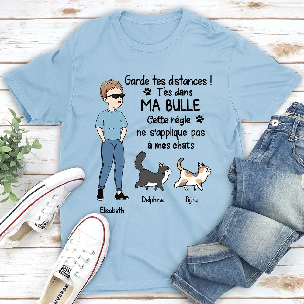 T-shirt Unisex Personnalisé - Il Y A Que Les Chats Qui Sont Ma Bulle