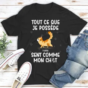 T-shirt Unisex Personnalisé - Mes Affaires Sentent Comme Mon Chat