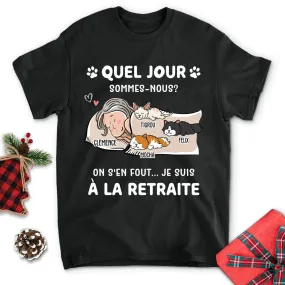 T-shirt Unisex Personnalisé - On S‘En Fout, Je Suis À La Retraite